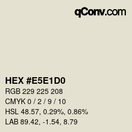 Color code: HEX #E5E1D0 | qconv.com