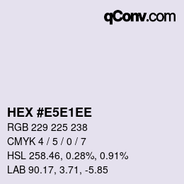 Color code: HEX #E5E1EE | qconv.com