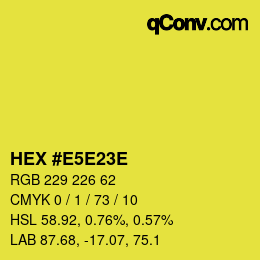 Color code: HEX #E5E23E | qconv.com