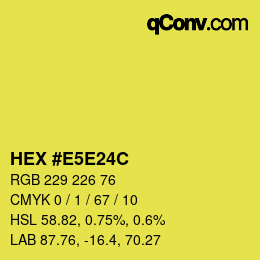 Color code: HEX #E5E24C | qconv.com