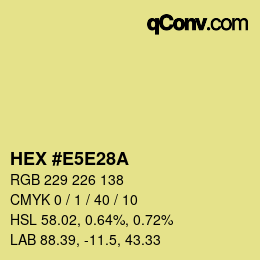 Color code: HEX #E5E28A | qconv.com
