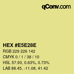 Farbcode: HEX #E5E28E | qconv.com