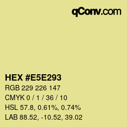 Color code: HEX #E5E293 | qconv.com