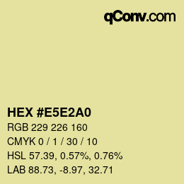 Color code: HEX #E5E2A0 | qconv.com