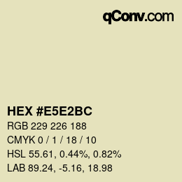 Color code: HEX #E5E2BC | qconv.com