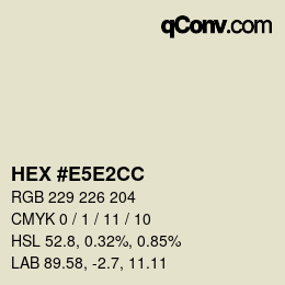 Color code: HEX #E5E2CC | qconv.com