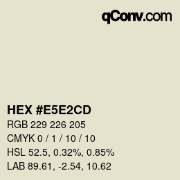 Farbcode: HEX #E5E2CD | qconv.com