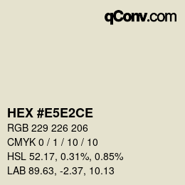 Farbcode: HEX #E5E2CE | qconv.com