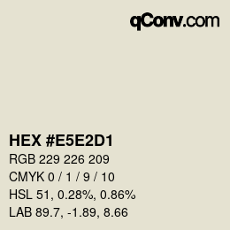 Código de color: HEX #E5E2D1 | qconv.com