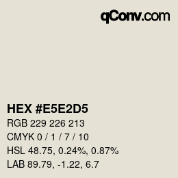 カラーコード: HEX #E5E2D5 | qconv.com