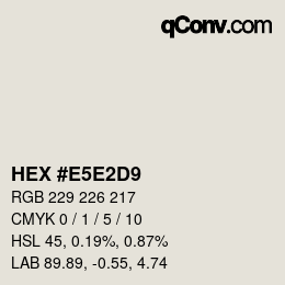 カラーコード: HEX #E5E2D9 | qconv.com
