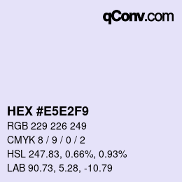 Color code: HEX #E5E2F9 | qconv.com
