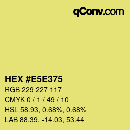 Color code: HEX #E5E375 | qconv.com