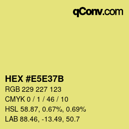 颜色代码: HEX #E5E37B | qconv.com