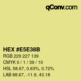 Color code: HEX #E5E38B | qconv.com