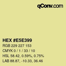 カラーコード: HEX #E5E399 | qconv.com