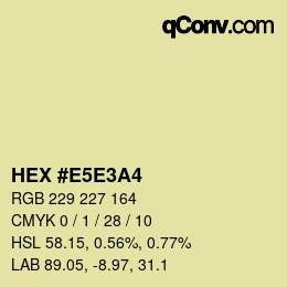 カラーコード: HEX #E5E3A4 | qconv.com