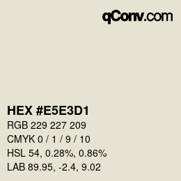 カラーコード: HEX #E5E3D1 | qconv.com