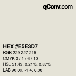 Farbcode: HEX #E5E3D7 | qconv.com