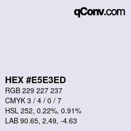 カラーコード: HEX #E5E3ED | qconv.com