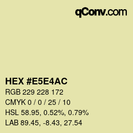 カラーコード: HEX #E5E4AC | qconv.com