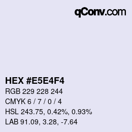 Farbcode: HEX #E5E4F4 | qconv.com