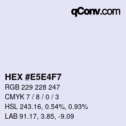 Color code: HEX #E5E4F7 | qconv.com
