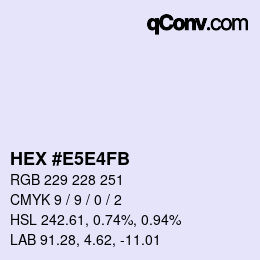 カラーコード: HEX #E5E4FB | qconv.com