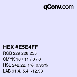 カラーコード: HEX #E5E4FF | qconv.com