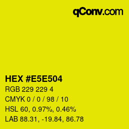 Color code: HEX #E5E504 | qconv.com