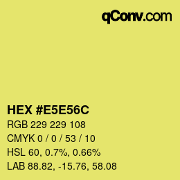 Code couleur: HEX #E5E56C | qconv.com