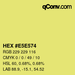 Farbcode: HEX #E5E574 | qconv.com