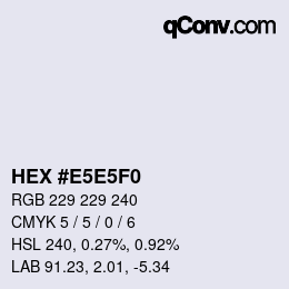 Código de color: HEX #E5E5F0 | qconv.com