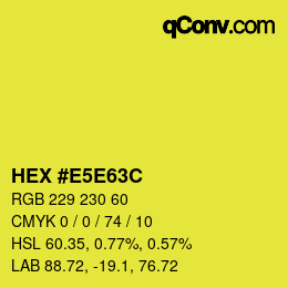 Farbcode: HEX #E5E63C | qconv.com