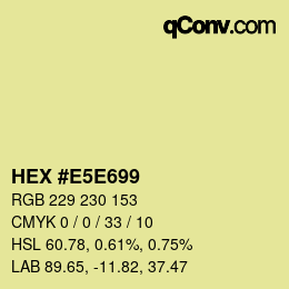 カラーコード: HEX #E5E699 | qconv.com