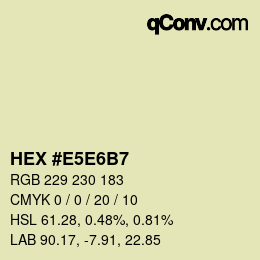 颜色代码: HEX #E5E6B7 | qconv.com