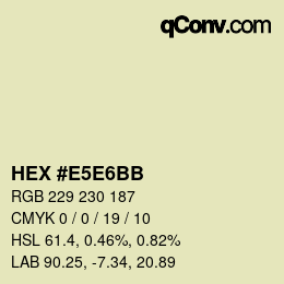 Color code: HEX #E5E6BB | qconv.com