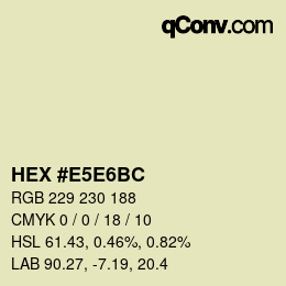 Color code: HEX #E5E6BC | qconv.com