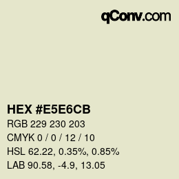 Color code: HEX #E5E6CB | qconv.com