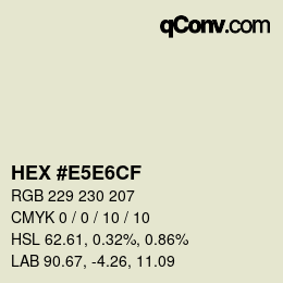Código de color: HEX #E5E6CF | qconv.com