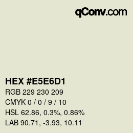 Farbcode: HEX #E5E6D1 | qconv.com