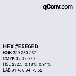 Color code: HEX #E5E6ED | qconv.com