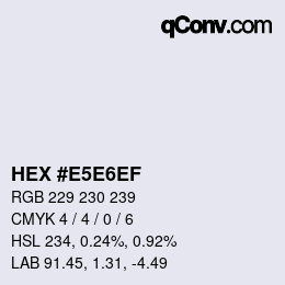 Color code: HEX #E5E6EF | qconv.com