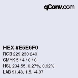 Code couleur: HEX #E5E6F0 | qconv.com