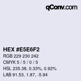 カラーコード: HEX #E5E6F2 | qconv.com