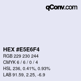 Color code: HEX #E5E6F4 | qconv.com