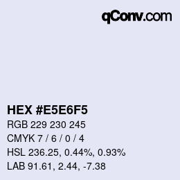 Color code: HEX #E5E6F5 | qconv.com