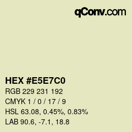 Color code: HEX #E5E7C0 | qconv.com