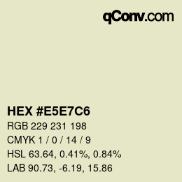 Color code: HEX #E5E7C6 | qconv.com