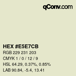 Color code: HEX #E5E7CB | qconv.com